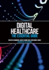 Image for Digital Healthcare: The Essential Guide