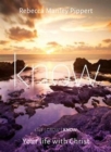 Image for Know (DVD) : Your walk with Christ : 3