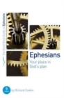 Image for Ephesians: Your place in God&#39;s plan : 8 studies for groups and individuals