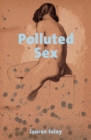 Image for Polluted Sex