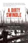 Image for A dirty swindle: true stories of Scots in the Great War