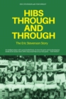 Image for Hibs through and through: the Eric Stevenson story