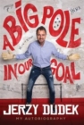 Image for Jerzy Dudek  : a big Pole in our goal