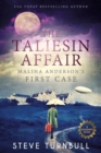 Image for Taliesin Affair,the : Maliha Anderson&#39;s First Case