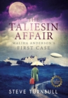 Image for The Taliesin Affair : Maliha Anderson&#39;s First Case