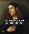 Image for In the Age of Giorgione
