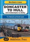 Image for Doncaster To Hull : and Gilberdyke to Selby