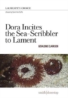 Image for Dora Incites Sea-Scribbler Lament