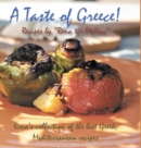 Image for A Taste of Greece! - Recipes by &quot;Rena tis Ftelias&quot;