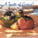 Image for Taste of Greece! - Recipes by &quot;Rena tis Ftelias&quot; : Rena&#39;s Collection of the Best Greek, Mediterranean Recipes!