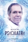 Image for Revealing psychiatry... from an insider  : psychiatric stories for open minds and to open minds