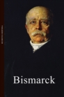 Image for Bismarck: the iron chancellor