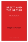 Image for Brexit and the British: Who Do We Think We Are?