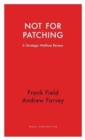 Image for Not for patching  : a strategic welfare review