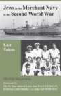 Image for Jews in the Merchant Navy in the Second World War  : last voices