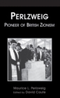 Image for Maurice L. Perlzweig  : champion of British Zionism