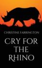 Image for Cry for the Rhino