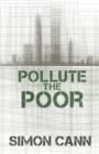 Image for Pollute the Poor