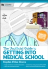 Image for Unofficial Guide to Getting Into Medical School