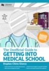 Image for Unofficial guide to getting into medical school