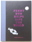 Image for Penny Bun Helps Save the World