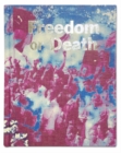 Image for Freedom or Death