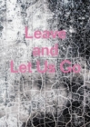 Image for Leave and Let Us Go