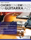 Image for Chord Tone em Solos na Guitarra Jazz