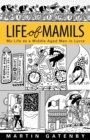 Image for Life of Mamils