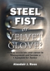 Image for Steel Fist or Velvet Glove?