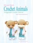 Image for Mix and Match Crochet Animals : Amigurumi Crochet patterns
