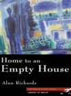 Image for Home to an empty house : 7