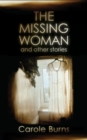 Image for The missing woman and other stories