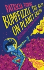 Image for Bumpfizzle: the best on planet Earth