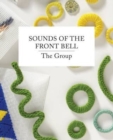 Image for Sounds of the Front Bell : An Anthology of Poems by the Group