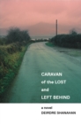 Image for Caravan of The Lost and Left Behind