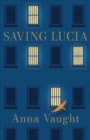 Image for SAVING LUCIA