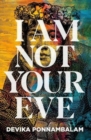 Image for I Am Not Your Eve