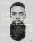 Image for See yourself X  : human futures expanded