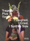 Image for Tragedy Plus Time