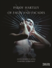 Image for Paddy Hartley : Of Faces and Facades
