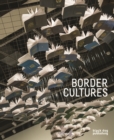 Image for Border Cultures