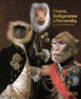 Image for Charm, Belligerence and Perversity: The Incomplete Works of GBH