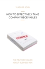 Image for HOW TO EFFECTIVELY TAME COMPANY RECEIVABLES