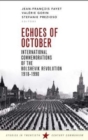 Image for Echoes of October : International Commemorations of the Bolshevik Revolution 1918-1990