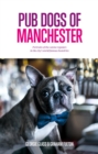 Image for Pub Dogs of Manchester