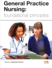 Image for General Practice Nursing: foundational principles