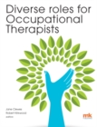 Image for Diverse roles for Occupational Therapists
