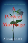Image for A perfect marriage
