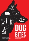 Image for Dog Bites: A Multidisciplinary Perspective
